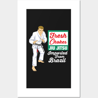 JIU JITSU: Fresh Chokes Gift Brazilian Jiu Jitsu Posters and Art